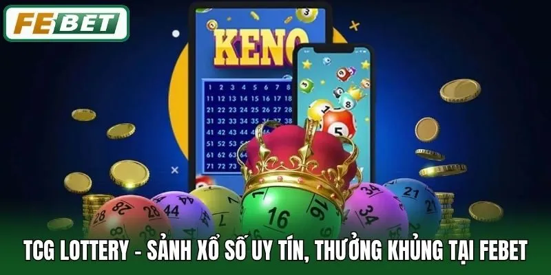 Xổ Số 3 Miền - Trò chơi ăn khách nhất tại TCG Lottery
