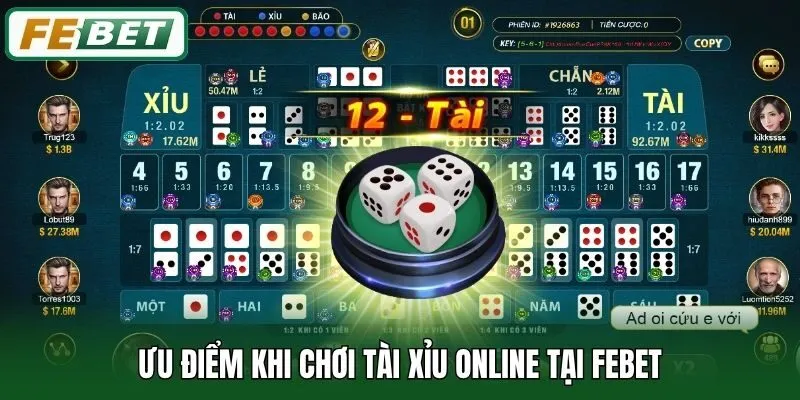 Ưu điểm khi chơi tài xỉu online tại Febet